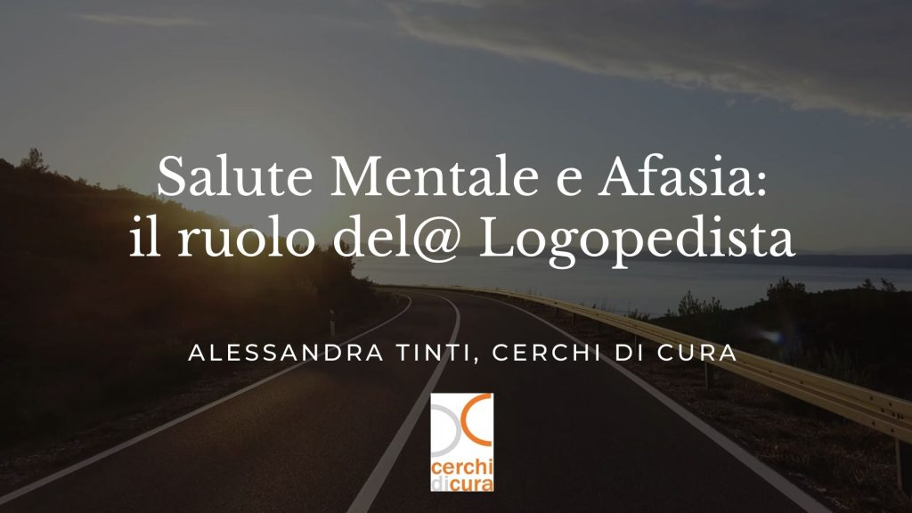 Salute Mentale e Afasia